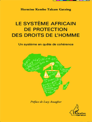 cover image of Le système africain de protection des droits de l'homme